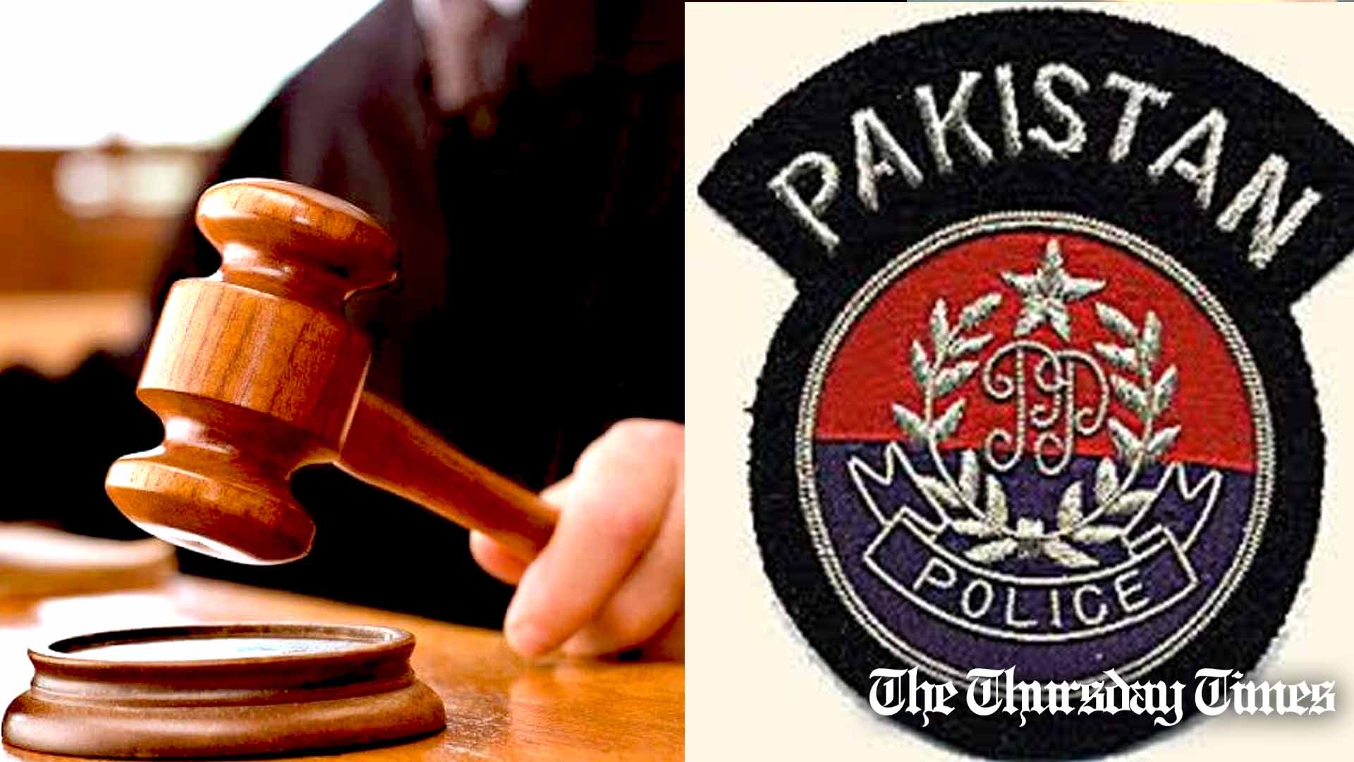 A combined file photo is shown of a judge’s gavel (L) and the Pakistani Police emblem. — FILE/THE THURSDAY TIMES